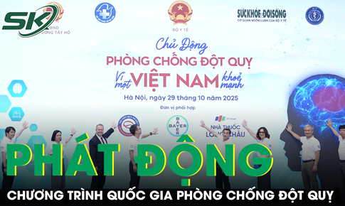 Phát động Chương trình Quốc gia Phòng chống Đột quỵ: Chung tay vì một Việt Nam khỏe mạnh
