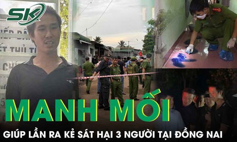 Manh mối gi&#250;p lần ra kẻ thủ &#225;c s&#225;t hại 3 người tại Đồng Nai