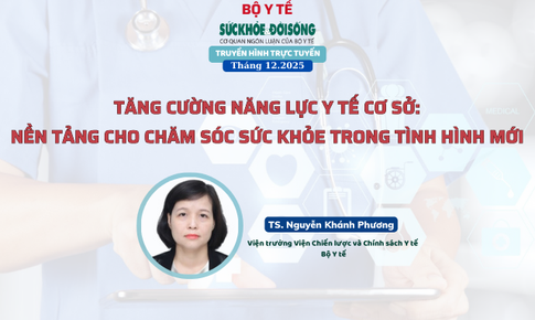 Truyền hình trực tuyến: Tăng cường năng lực y tế cơ sở: nền tảng cho chăm sóc sức khỏe trong tình hình mới