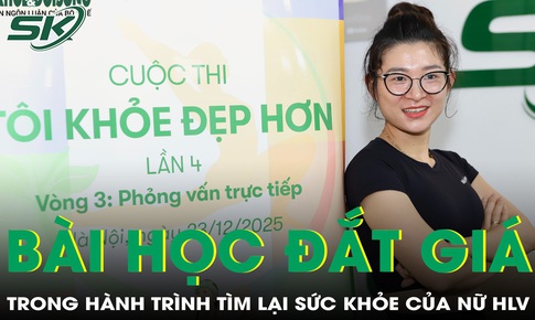 Bài học đắt giá giúp nữ huấn luyện viên sức khỏe 'thức tỉnh' và lọt Top 12 cuộc thi Tôi khỏe đẹp hơn