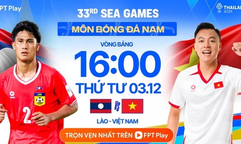 Lịch thi đấu b&#243;ng đ&#225; h&#244;m nay ng&#224;y 3/12 - 4/12: Đội tuyển U22 Việt Nam đấu U22 L&#224;o