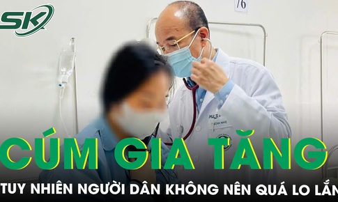 Ca mắc c&#250;m gia tăng nhưng người d&#226;n kh&#244;ng n&#234;n qu&#225; lo lắng