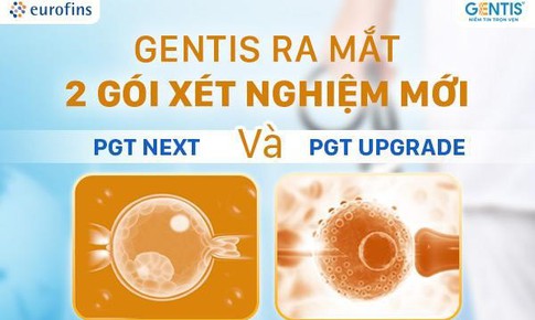 GENTIS ra mắt 2 g&#243;i x&#233;t nghiệm mới: PGT NEXT v&#224; PGT UPGRADE