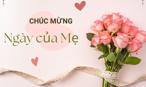 Những lời chúc Ngày của Mẹ tặng mẹ chồng hay nhất