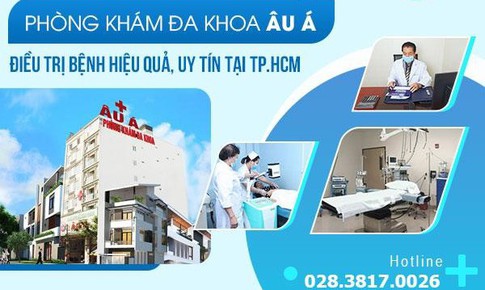 Phòng khám Đa khoa Âu Á - Nơi chăm sóc sức khoẻ chất lượng cao