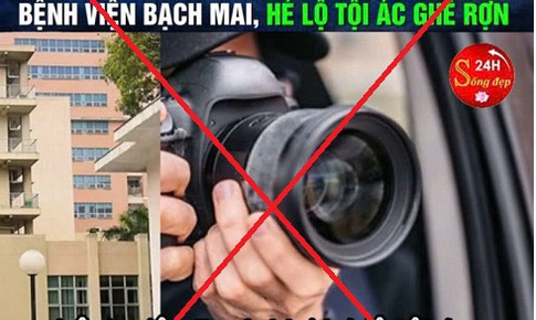 Xử phạt 3 cá nhân đăng thông tin sai sự thật về Bệnh viện Bạch Mai