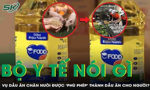 Bộ Y tế lên tiếng vụ dầu ăn chăn nuôi được 'phù phép' thành dầu ăn cho người