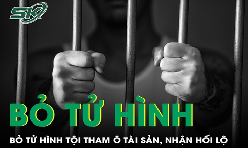 8 tội danh ch&#237;nh thức được bỏ h&#236;nh phạt tử h&#236;nh