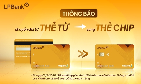 LPBank thông báo ngừng giao dịch dải từ trên thẻ ATM từ ngày 01/7/2025
