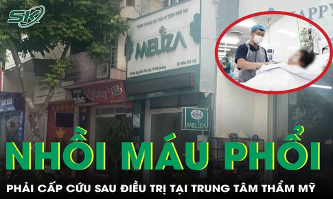 Người phụ nữ nguy kịch, nhồi máu phổi, men tim tăng sau điều trị tại trung tâm thẩm mỹ