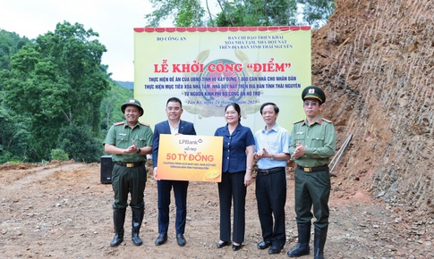 Ngân hàng Lộc Phát (LPBank) ủng hộ 50 tỷ đồng xóa nhà tạm, nhà dột nát tại tỉnh Thái Nguyên