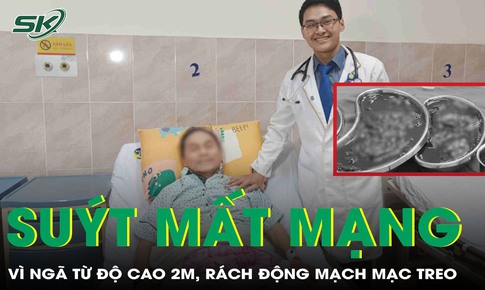 Ngã từ độ cao 2m, người đàn ông rách động mạch mạc treo suýt mất mạng