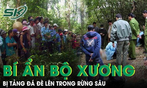 B&#237; ẩn bộ xương người bị tảng đ&#225; đ&#232; l&#234;n trong rừng s&#226;u: H&#233; lộ danh t&#237;nh nạn nh&#226;n