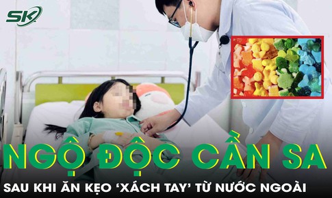 Hai chị em bị ngộ độc cần sa sau khi ăn kẹo 'xách tay' từ nước ngoài