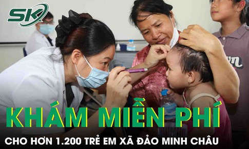 Hơn 1.200 trẻ em tại xã đảo duy nhất của Hà Nội được khám bệnh miễn phí