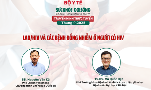 Truyền h&#236;nh trực tuyến: Lao/HIV v&#224; c&#225;c bệnh đồng nhiễm ở người c&#243; HIV