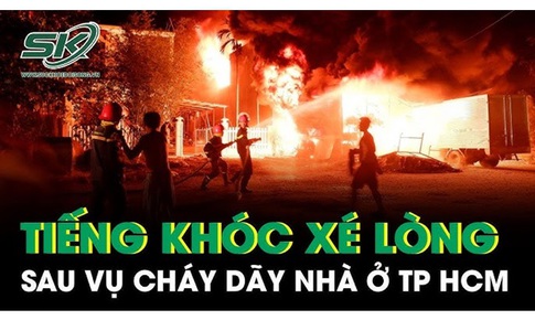 Tiếng khóc xé lòng sau vụ cháy dãy nhà ở TPHCM: 'Tết sắp tới mà nơi ở duy nhất không còn'