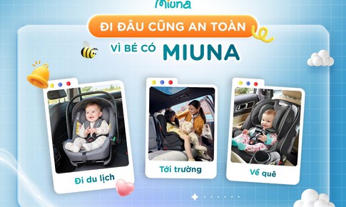 MIUNA – ghế an toàn cho trẻ em trên ô tô ghi điểm nhờ trải nghiệm thực tế của nhiều gia đình