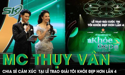 MC Thụy Vân chia sẻ cảm xúc khi dẫn chương trình Lễ trao giải Cuộc thi Tôi khỏe đẹp hơn lần 4