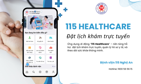 Ứng dụng 115 Healthcare – Đặt lịch khám trực tuyến tại Bệnh viện 115 Nghệ An