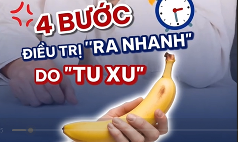 Xuất tinh sớm do thủ dâm nhiều: 4 mẹo y khoa giúp lấy lại phong độ
