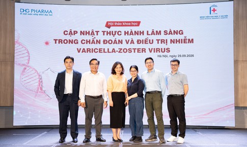 Cập nhật thực hành lâm sàng trong chẩn đoán và điều trị nhiễm Varicella-Zoster Virus