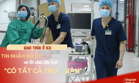 Tết bệnh viện (5): Tin nhắn bỏ dở lúc 0 giờ và lời chúc đặc biệt ‘có tất cả trừ bận’