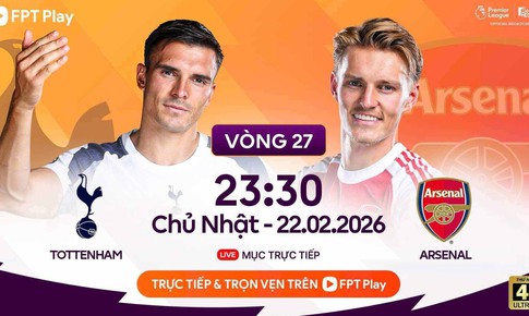 Kênh và link xem trực tiếp Tottenham đấu Arsenal ngày 22/2