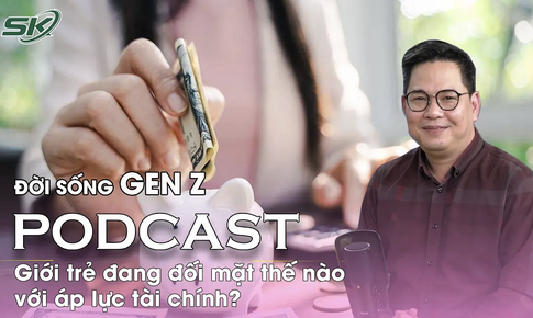 [PODCAST ĐỜI SỐNG GEN Z] Giới trẻ đang đối mặt thế nào với áp lực tài chính? 