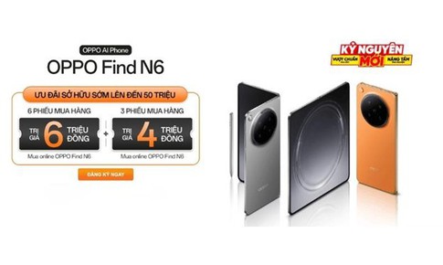 Săn siêu phẩm OPPO Find N6 tại Thế Giới Di Động: Đăng ký ngay – nhận quà đến 50 triệu