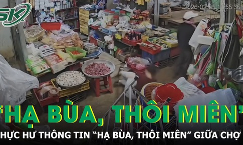 Thực hư thông tin “hạ bùa, thôi miên” trong vụ cô gái ngất xỉu giữa chợ ở Đắk Lắk