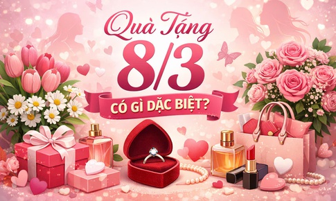 Quà tặng 8/3 năm nay có gì đặc biệt?