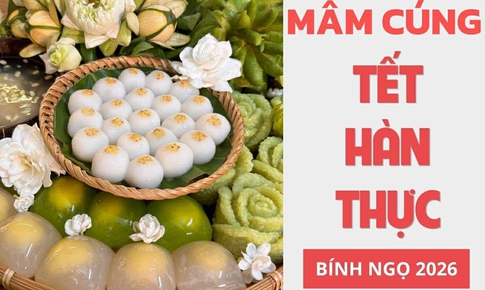 Mâm cúng Tết Hàn thực 2026 đầy đủ, chuẩn phong tục