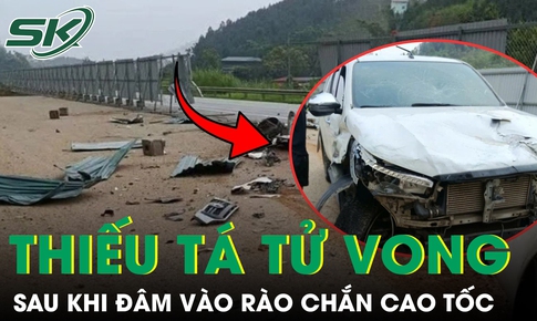 Thiếu tá công an tử vong sau khi ô tô đâm vào rào chắn trên cao tốc Nội Bài - Lào Cai