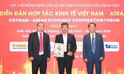 Hệ thống Bệnh viện Tâm Anh được vinh danh top 1 Đông Nam Á về hỗ trợ sinh sản