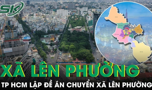 TPHCM lập đề án chuyển xã lên phường: Quy trình 9 bước, hoàn thành trước 15/6