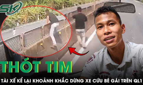 Tài xế kể lại khoảnh khắc dừng xe cứu bé gái trên Quốc lộ 1