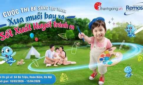 Remos phối hợp các tổ chức phát động cuộc thi bé sáng tạo tranh và clip 'Xua muỗi bay xa – Sốt xuất huyết tránh ra'