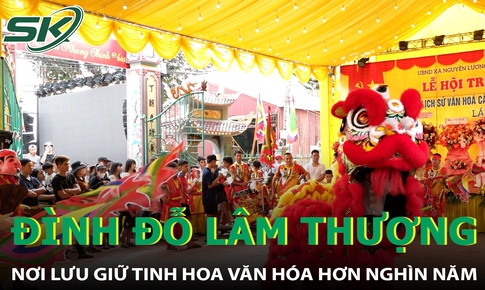 Khám phá lễ hội Đình Đỗ Lâm Thượng - Di sản quốc gia hơn 1000 năm tuổi