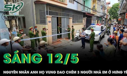 Hé lộ mâu thuẫn âm ỉ khiến người đàn ông ra tay tàn ác với 3 người nhà em họ ở Hưng Yên