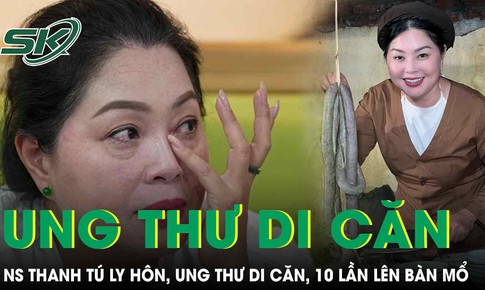 Cuộc đời thăng trầm của nghệ sĩ Thanh Tú: Ly hôn, mắc ung thư di căn và 10 lần lên bàn mổ