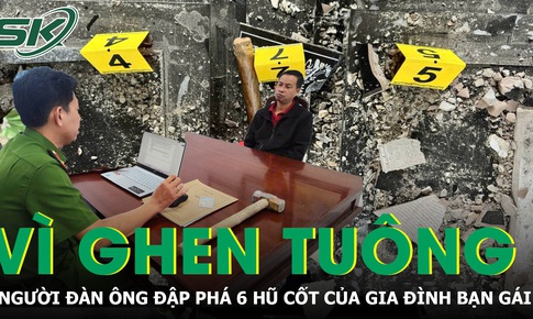 Bắt giữ người đàn ông đập phá 6 hũ cốt của gia đình bạn gái vì ghen tuông