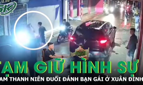 Nam thanh niên đuổi đánh bạn gái ở Xuân Đỉnh bị tạm giữ hình sự