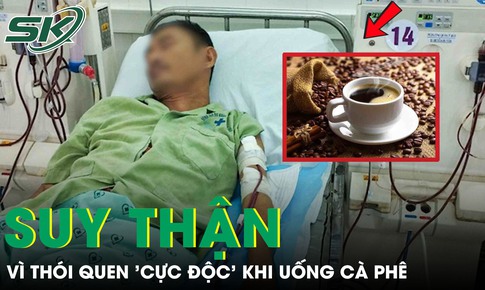 Người đàn ông suy thận vì thói quen 'cực độc' khi uống cà phê