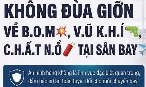 Đùa giỡn những câu này tại sân bay, hành khách có thể bị cấm bay nhiều tháng