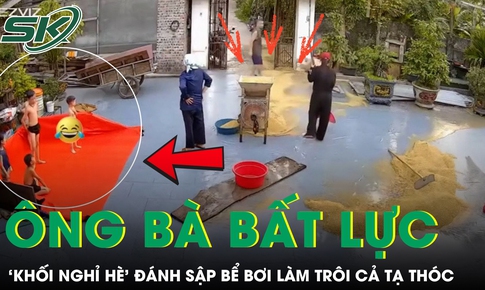 Ông bà bất lực khi ‘khối nghỉ hè’ nghịch sập ‘bể bơi’, làm trôi cả tạ thóc