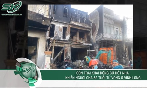 Lời khai lạnh sống lưng của nghịch tử phóng hỏa đốt nhà khiến cha già tai biến tử vong