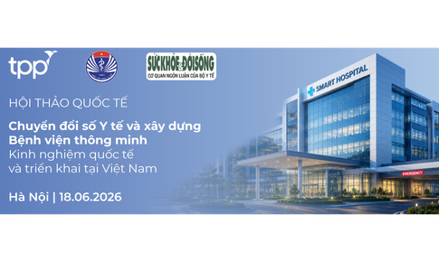 [LIVE 9:00] Hội thảo quốc tế: Chuyển đổi số Y tế và xây dựng Bệnh viện thông minh: Kinh nghiệm quốc tế và triển khai tại Việt Nam