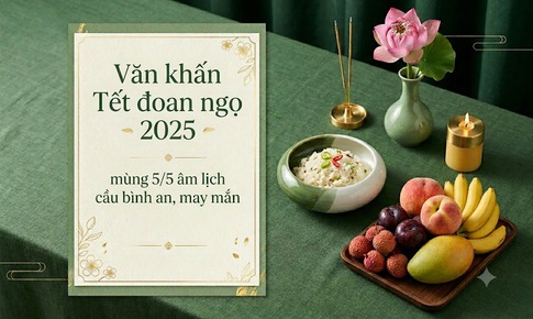 Bài văn khấn Tết Đoan Ngọ 2026 mùng 5/5 chuẩn cầu bình an, sức khoẻ