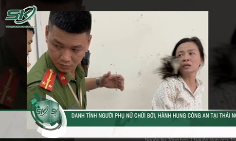 Danh tính 'nữ quái' đánh công an, chặn đầu xe tải ở Thái Nguyên, hé lộ quá khứ bất hảo
